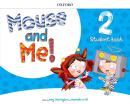 Mouse and Me! 2 Student Book Pack (Alicia Vazquez, Jennifer Dobson, Mary Charrington, Charlotte Covill)