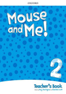 Mouse and Me! 2 Teacher's Book Pack (Alicia Vazquez, Jennifer Dobson, Mary Charrington, Charlotte Covill)