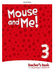 Mouse and Me! 3 Teacher's Book Pack (Alicia Vazquez, Jennifer Dobson, Mary Charrington, Charlotte Covill)
