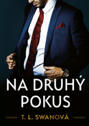 Na druhý pokus (1. akosť) (T. L. Swan)