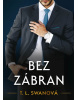 Bez zábran (1. akosť) (T. L. Swan)