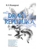 Dračí republika (Rebecca F. Kuang)