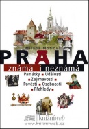 Praha známá i neznámá (Milada Motlová, Jan Maget)
