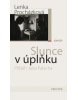 Slunce v úplňku (Lenka Procházková)