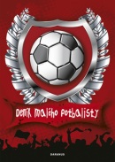 Deník malého fotbalisty (Josef Pepson Snětivý)