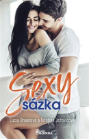 Sexy sázka (Lucia Braunová, Kristína Ježovičová)