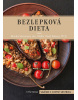 Bezlepková dieta (Monika Vernerová, Pavel Kohout)