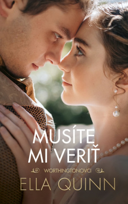 Musíte mi veriť (Ella Quinn)