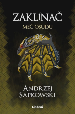 Zaklínač II Meč osudu (Andrzej Sapkowski)