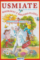 Usmiate rozprávky z bieleho plášťa (1. akosť) (Daniela Reichstädterová)