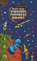 Stopařův průvodce Galaxií 3 (Douglas Adams)