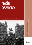 Naše osmičky (Michal Lukeš, Michal Stehlík)