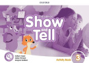 Show and Tell, 2nd Edition 3 Activity Book - pracovný zošit (Gabrielle Pritchard, Margaret Whitfield)