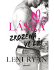 Láska zrozená ve lži (Lexi Ryan)