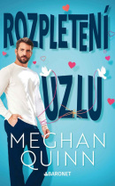 Rozpletení uzlu (Meghan Quinn)