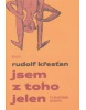 Jsem z toho jelen (Pavel Roubal)