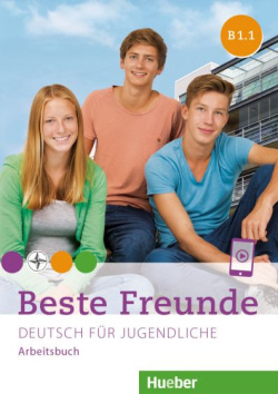 Beste Freunde B1/1 Arbeitsbuch + audio (nemecká edícia) (Monika Bovermann, Christiane Seuthe, Elisabeth Graf-Riemann, Manuela Georgiakaki)
