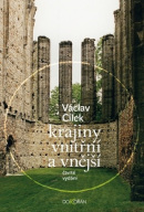 Krajiny vnitřní a vnější (Václav Cílek)