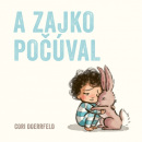 A zajko počúval (Cori Doerrfeld)