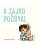 A zajko počúval (Nicola Kinnear)