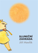 Sluneční zahrada (Jiří Havlík)