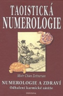 Taoistická numerologie (Chian Zettnersan)