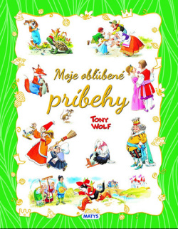 Moje obľúbené príbehy (Tony Wolf)