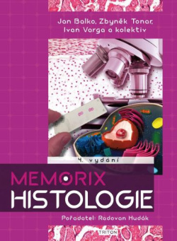 Memorix histologie (4.vydání) (Ivan Varga, Ján Balko, Zbyněk Tonar)