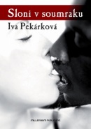 Sloni v soumraku (Iva Pekárková, Zdenko Pavelka)