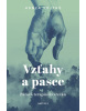 Vzťahy a pasce (Honza Vojtko)