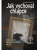 Jak vychovat chlapce (Pavel Kořínek, Veronika Kořínková)