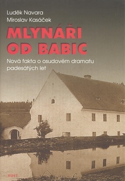 Mlynáři od Babic (Miroslav Kasáček, Luděk Navara)