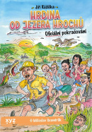 Hrdina od Jezera Hrochů (Miroslav Švandrlík, Jiří Růžička)