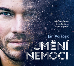 Jan Vojáček: Umění nemoci (Audiokniha) (Jan Vojáček, Věra Keilová)