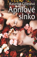 Aprílové slnko (1. akosť) (Katarína Gillerová)