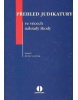 Přehled judikatury ve věcech náhrady škody (Josef Provazník)