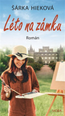 Léto na zámku (Šárka Hieková)