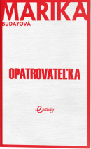 Opatrovateľka (1. akosť) (Marika Budayová)