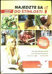 Najedzte sa do štíhlosti 1 (1. akosť) (Antónia Mačingová)