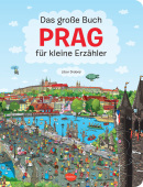 Das Grosse Buch Prag für kleine Erzähler