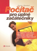 Počítač pro úplné začátečníky (Pavel Roubal)