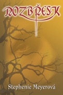 Rozbřesk (Stephanie Meyer)