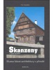 Skanzeny (Petr Dvořáček)