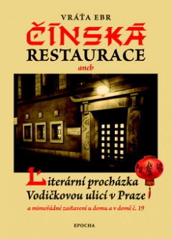 Čínská restaurace (Vráťa Ebr, Vráťa Ebr, Inka Delevová)