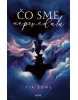 Čo sme nepovedali (Tia Esme)