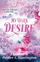 My Dark Desire (L. J. Shen, Parker S. Huntington)