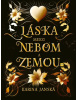 Láska medzi nebom a zemou (Karina Janská)