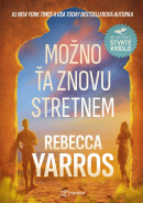 Možno ťa znovu stretnem (Rebecca Yarros)