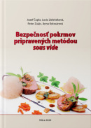 Bezpečnosť pokrmov pripravených metódou sous vide (kolektív, Jozef Čapla)