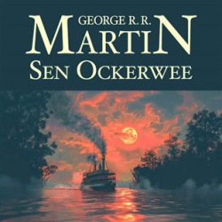 Sen Ockerwee audiokniha (George R. R. Martin)